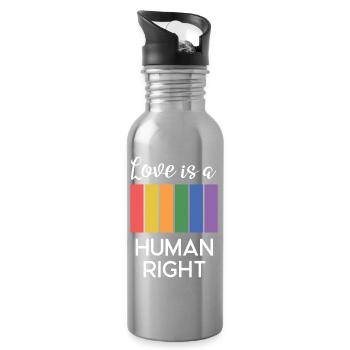 LGBT Pride Month - Love is a Human Right - Water bottle with straw - silver - Right