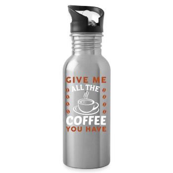 Give me all the coffee - Water bottle with straw - silver - Right