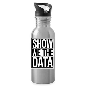 Show Me The Data Funny Nerd Analyst Sarcastic - Water bottle with straw - silver - Right