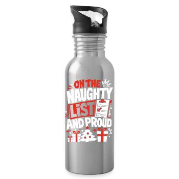 On The Naughty List And Proud - Water bottle with straw - silver - Right