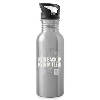Kein Backup? Kein Mitleid! - Trinkflasche mit integriertem Trinkhalm - Lightsilver - Rechts