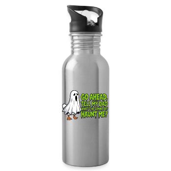 Funny Sarcasm Spooky Season Go Ahead Tell My Dad - Water bottle with straw - silver - Right