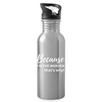 Warden That's Why – lustiges Warden-Karrieregeschenk - Trinkflasche mit integriertem Trinkhalm - Lightsilver - Rechts