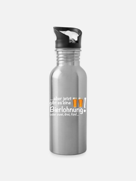 Eine Bierlohnung für harte Arbeit Bier - Trinkflasche mit integriertem Trinkhalm - Lightsilver