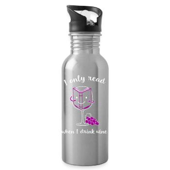 Ich lese nur wenn ich Wein trinke. - Trinkflasche mit integriertem Trinkhalm - Lightsilver - Rechts