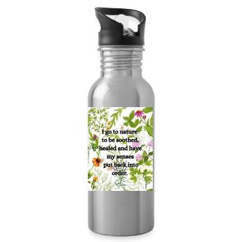 I go to nature to have my sense put back in order. - Water bottle with straw - silver - Right