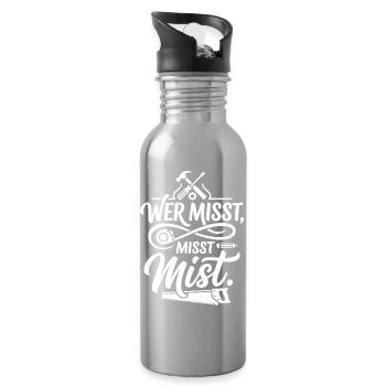 Wer misst misst Mist Spruch - Trinkflasche mit integriertem Trinkhalm - Lightsilver - Rechts