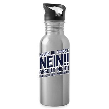 Bevor Du Fragst: Nein Absolut Nein - Trinkflasche mit integriertem Trinkhalm - Lightsilver - Rechts