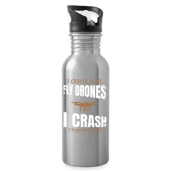 I don't just fly drones I crash them too - Water bottle with straw - silver - Right