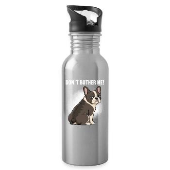 Don't Bother Me Französische Bulldogge Frenchie  - Trinkflasche mit integriertem Trinkhalm - Lightsilver - Rechts