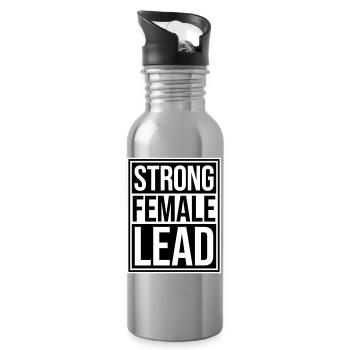 Strong Female Lead Feminism Empowerment Women - Water bottle with straw - silver - Right