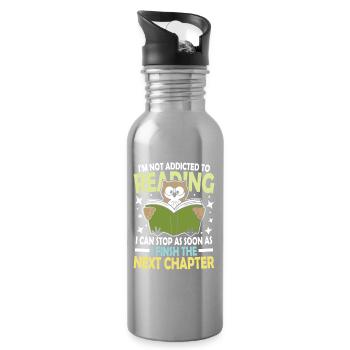I m not addicted to reading I can quit as soon as - Trinkflasche mit integriertem Trinkhalm - Lightsilver - Rechts