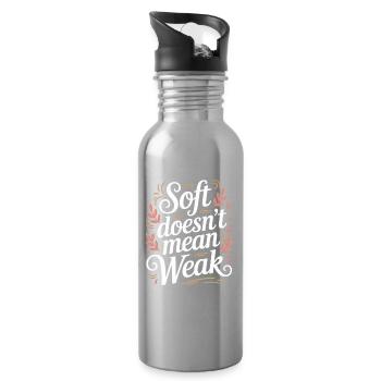  Soft Doesn’t Mean Weak Women Empowerment Women's - Trinkflasche mit integriertem Trinkhalm - Lightsilver - Rechts