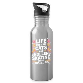 Roller Skating Saying Cats Joke Skating Gift - Water bottle with straw - silver - Right