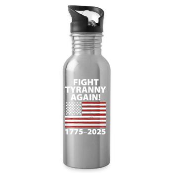 Fight Tyranny Again 1775–2025 Flag Design - Water bottle with straw - silver - Right