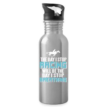 Will Stop Breathing When I Stop Racing Passion - Trinkflasche mit integriertem Trinkhalm - Lightsilver - Rechts
