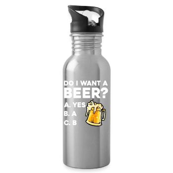 Beer question: Cheers humor - Water bottle with straw - silver - Right