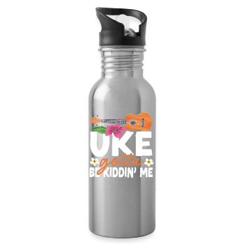 Hawaiian Ukulele Uke Uke Gotta Be - Water bottle with straw - silver - Right