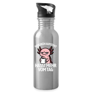 Axolotl - If you get up early, you hate more of the day - Water bottle with straw - silver - Right
