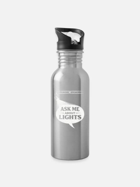 Lichttechniker Ask Me About Lights - Trinkflasche mit integriertem Trinkhalm - Lightsilver
