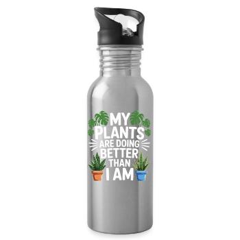 My Plants Are Doing Better Than I Am - Water bottle with straw - silver - Right