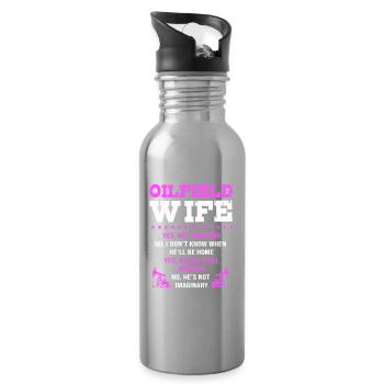 Oil Rig Oil Field Oil Rig Wife - Water bottle with straw - silver - Right