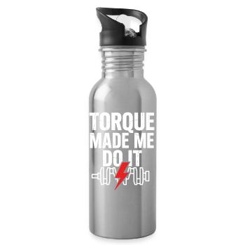 TORQUE MADE ME DO IT Krafttraining Spruch - Trinkflasche mit integriertem Trinkhalm - Lightsilver - Rechts