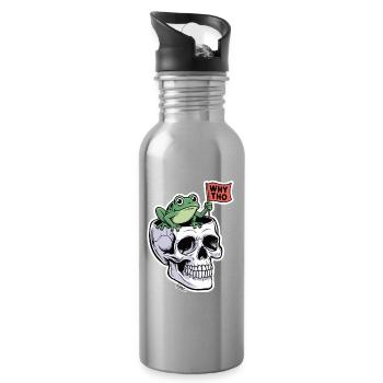 Frog on Skull: Why Tho Sticker - Water bottle with straw - silver - Right