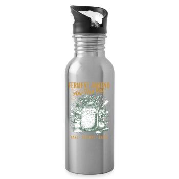 sourdough Ferment Around And Find Out Bread Baking - Water bottle with straw - silver - Right