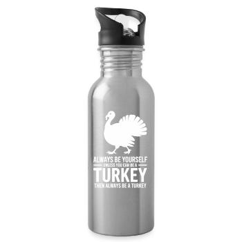 Turkey Sayings Turkey Funny Turkey Gift - Water bottle with straw - silver - Right