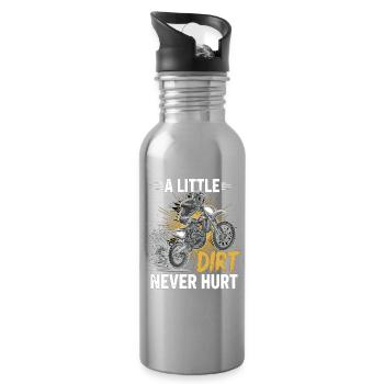 A Little Dirt Never Hurt – Motocross Dirt Bike - Water bottle with straw - silver - Right