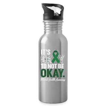 Mental Health Awareness – It's Okay Not Okay - Water bottle with straw - silver - Right