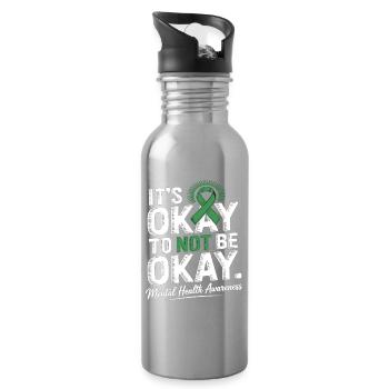 Mental Health Awareness – It's Okay Not Okay - Water bottle with straw - silver - Right