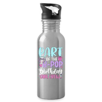 Part Of The K Pop Birthday Girl Crew - Water bottle with straw - silver - Right