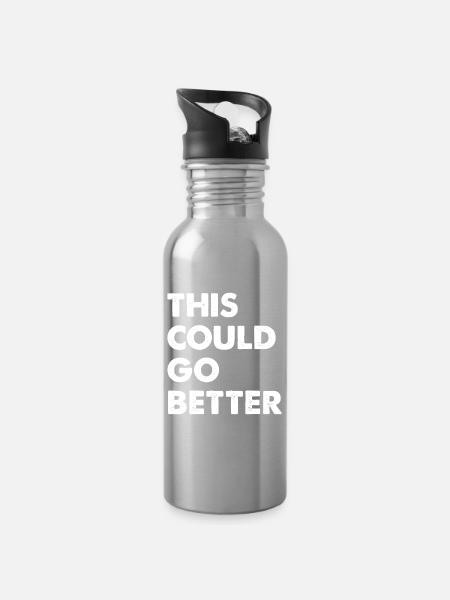 This Could Go Better - Trinkflasche mit integriertem Trinkhalm - Lightsilver