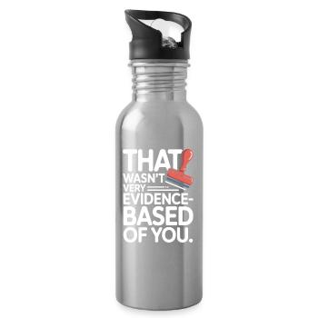 That Wasn't Evidence-Based Medicine Lab Nerd Doctor - Water bottle with straw - silver - Right