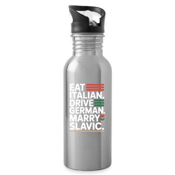 Eat Italian Drive German Marry Slavic Balkan Auto - Water bottle with straw - silver - Right