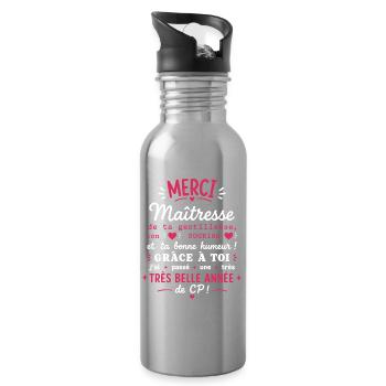Merci Maîtresse - Très Belle Année CP - Gourde avec paille intégrée - argent clair - Droite