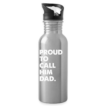 Proud To Call Him Dad - Water bottle with straw - silver - Right