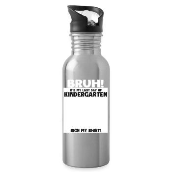 Bruh Last Day Of Kindergarten Graduate - Water bottle with straw - silver - Right
