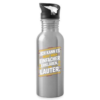 Nicht Einfacher Erklären Nur Lauter Lehrer Büro - Trinkflasche mit integriertem Trinkhalm - Lightsilver - Rechts