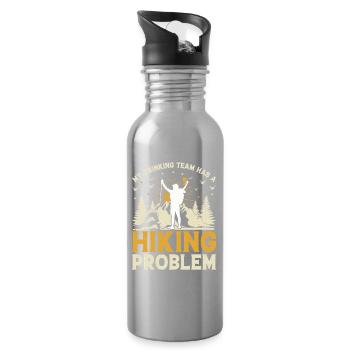 Funny Hiking - My drinking team has a hiking probl - Water bottle with straw - silver - Right