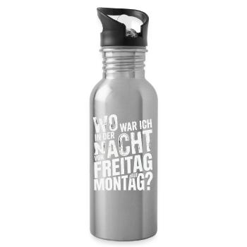 Wo war ich in der Nacht von Freitag auf Montag - Trinkflasche mit integriertem Trinkhalm - Lightsilver - Rechts
