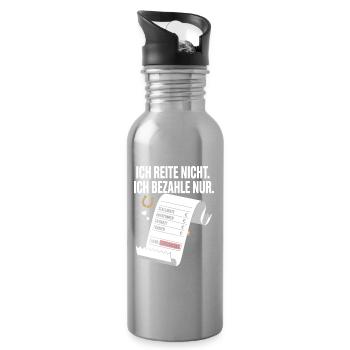 Reite Nicht Bezahle Pferdepapa Pferdemama Pferde - Trinkflasche mit integriertem Trinkhalm - Lightsilver - Rechts