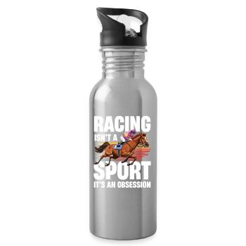  Racing Isnt A Sport Its An Obsession Pferderennen - Trinkflasche mit integriertem Trinkhalm - Lightsilver - Rechts