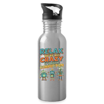 Relax We're All Crazy Competition - Trinkflasche mit integriertem Trinkhalm - Lightsilver - Rechts