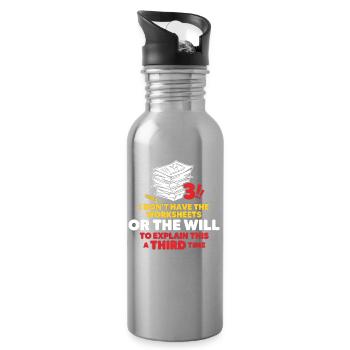 Stacks of Papers Sarcastic Quote - Water bottle with straw - silver - Right