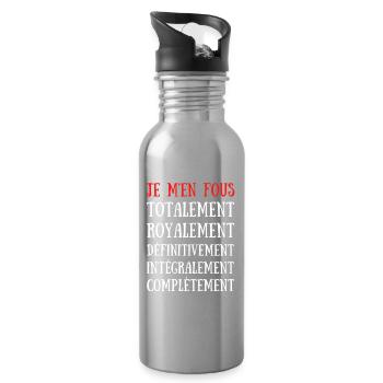 Je M'en Fous Totalement .. Complétement - Gourde avec paille intégrée - argent clair - Droite