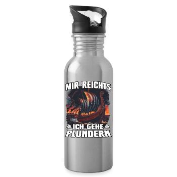 Mir reicht's: Ich gehe plündern - Trinkflasche mit integriertem Trinkhalm - Lightsilver - Rechts
