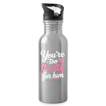 Too Pretty For Him Best Friend BFF Ex Breakup - Water bottle with straw - silver - Right